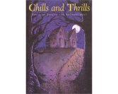 Chills and Thrills: Tales of Terror and Enchantment - Click Image to Close