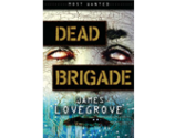 Dead Brigade (Most Wanted)