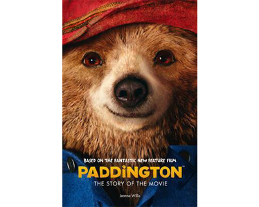 Paddington Movie: Paddington: The Story of the Movie