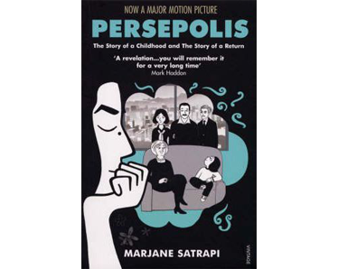 Persepolis I & II : The Story of a Childhood and The Story of a Return