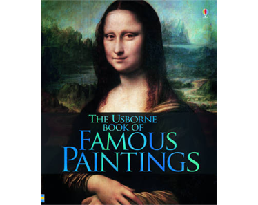 The Usborne Book of Famous Paintings