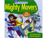 Mighty Movers Class Audio Pack: CDs 1 and 2