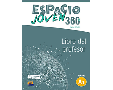 Espacio Joven 360° A1 Libro del Profesor (Spanish Edition)